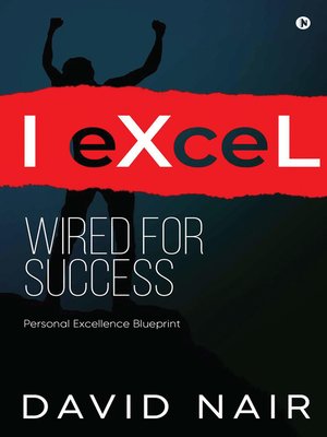 cover image of I- Excel Wired For Success